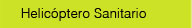 Helic�ptero Sanitario