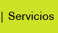 Servicios